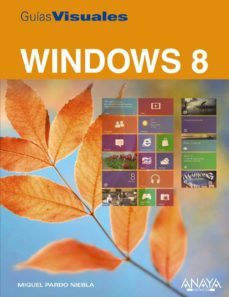 windows 8 (guias visuales)-9788441532564