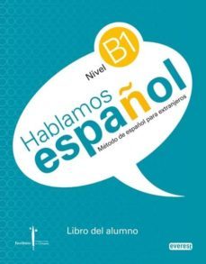 metodo everest de español para extranjeros.nivel b1.libro de acti vidades +cd: instituto castellano y leones de la lengua-9788444110264