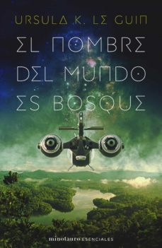 el nombre del mundo es bosque (ebook)-ursula k. le guin-9788445010464