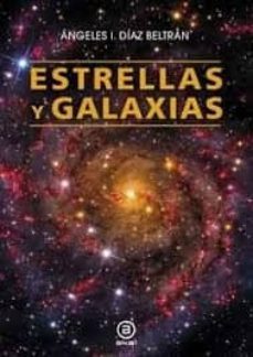estrellas y galaxias-angeles isabel diaz beltran-9788446044864