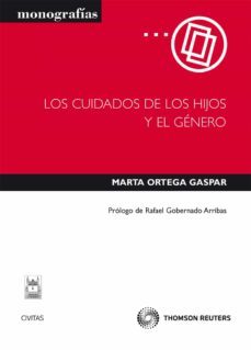 los cuidados de los hijos y el genero-marta ortega gaspar-9788447037964
