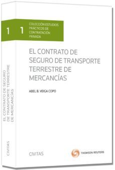 el contrato de seguro de trasporte terrestre de mercancias-9788447041664