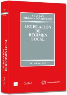 legislacion de regimen local (18ª ed)-9788447042364