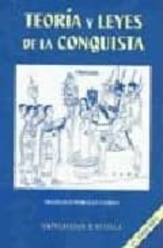teoria y leyes de la conquista (2ª ed.)-9788447209064