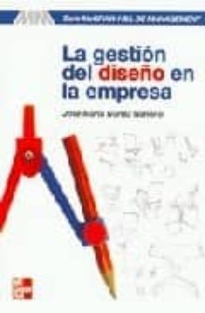la gestion del diseño en la empresa-jose maria ibañez gimeno-9788448128364