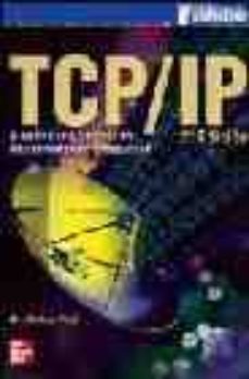 tcp/ip: arquitectura, protocolos e implementacion con ipv6 y segu ridad de ip (2ª ed.)-9788448142964
