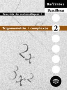 trigonometria i complexos (cataluña)-9788448913564
