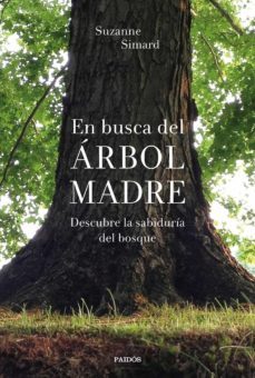 en busca del árbol madre (ebook)-suzanne simard-9788449338564