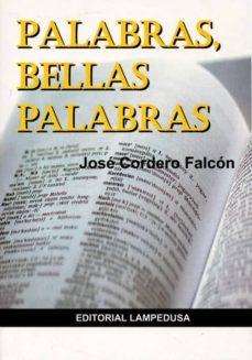 palabras, bellas palabras-jose cordero falcon-9788461617364