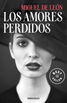 los amores perdidos-9788466338264