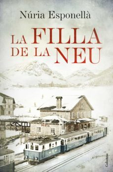 la filla de la neu (ebook)-nuria esponella-9788466420464