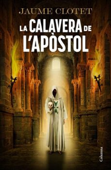 la calavera de l'apòstol (ebook)-jaume clotet-9788466434164