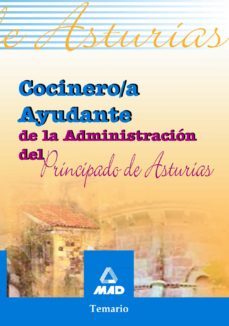 cocinero/a ayudante de la administracion del principado de asturi as: temario-9788466523264