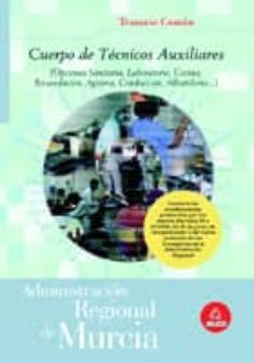 cuerpo tecnico auxiliar de la administracion regional de murcia. temario-9788466536264