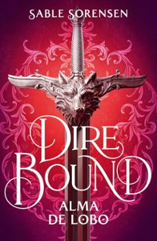 dire bound. alma de lobo (ebook)-sable sorensen-9788466680264