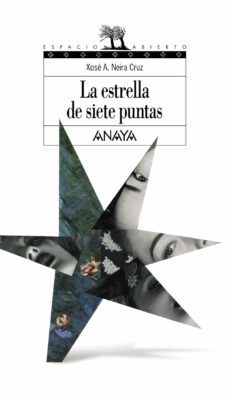 la estrella de siete puntas-xose a. neira cruz-9788466747264