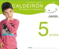 caldeiron 5 anos. primer trimestre. galicia educacion infantil 3-5 años-9788466776264