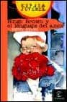 bingo brown y el lenguaje del amor-9788467004564
