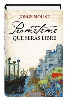 27920c prometeme que seras libre-jorge molist-9788467243864