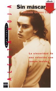 sin mascara (ebook)-alfredo gomez cerda-9788467563764