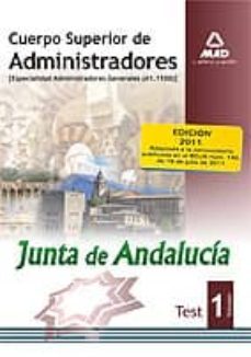 cuerpo superior de administradores, especialidad administradores generales, junta de andalucia. test-fernando martos navarro-9788467668964