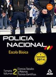 escala basica policia nacional temario vol.2-9788467697964