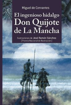 el ingenioso hidalgo don quijote de la mancha-miguel de cervantes saavedra-9788467871364