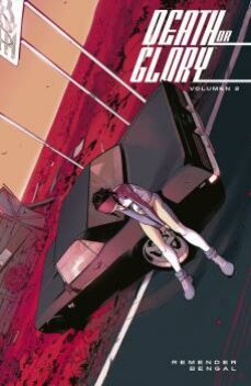 death or glory 2-rick remender-9788467944464
