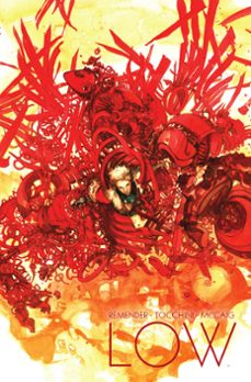 low: edición de lujo 2-rick remender-greg tocchini-dave mccaig-9788467980264