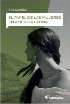 el papel de las mujeres en america latina-9788468046464