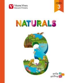 naturals 3 valencia (aula activa) tercero de primaria-9788468216164