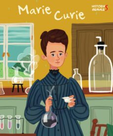 marie curie: historias geniales (vvkids)-jane kent-9788468262864