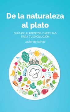 de la naturaleza al plato (ebook)-javier de la hoz-9788468648064