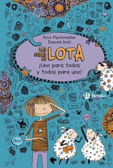 las cosas de lota 2: ¡uno para todos y todos para uno!-alice pantermuller-9788469601464