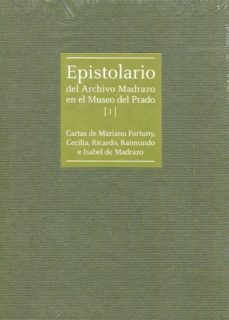 epistolario del archivo madrazo en el museo del prado-ana gutierrez marquez-pedro jose martinez plaza-9788469766064
