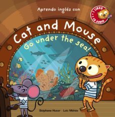 cat and mouse, go under the sea!-stephane husar-loic mehee-9788469836064