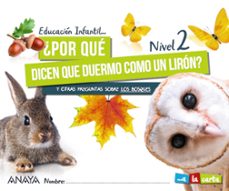 ¿por que dicen que duermo como un liron? nivel 2.-9788469876664