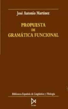 propuesta de gramatica funcional-jose antonio martinez-9788470902864