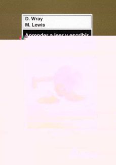 aprender a leer y escribir textos de informacion-david wray-m. lewis-9788471124364