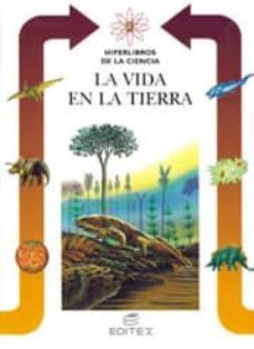 la vida en la tierra-barbara gallavotti-9788471319364