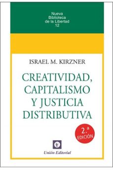 creatividad, capitalismo y justicia distributiva-9788472097964
