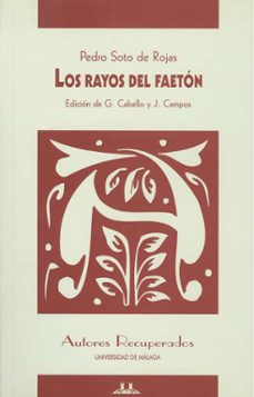 los rayos de faeton, de pedro soto de rojas-9788474965964