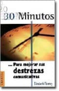 30 minutos para mejorar sus destrezas comunicativas-elizabeth tierney-9788475773964