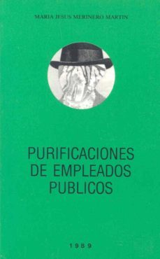 purificaciones de empleados publicos...-maria jesus merinero martin-9788477230564