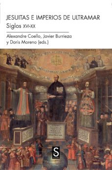 jesuitas e imperios de ultramar: siglos xvi-xx-9788477376064