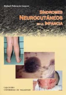 sindromes neurocutaneos en la infancia-9788477628064