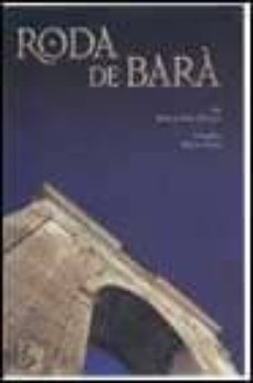 roda de bara (ed. bilingue castellano-ingles)-marçal sole i morera-9788477828464