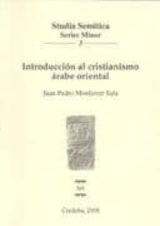 introduccion al cristianismo arabe oriental-9788478018864
