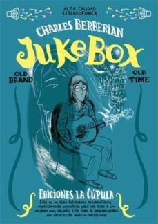 juke box-charles berberian-9788478339464