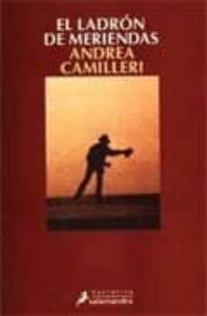 el ladron de meriendas (serie montalbano 3)-andrea camilleri-9788478885664